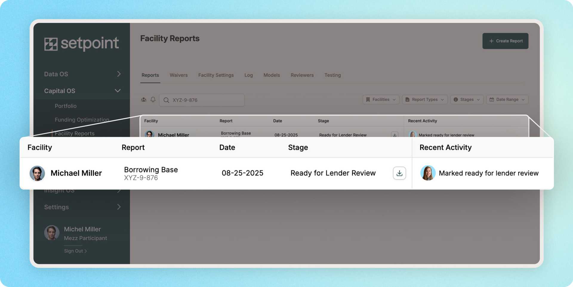 Setpoint streamlines syndicated facility operations.